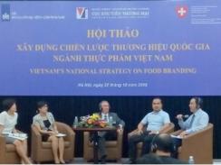 Thực phẩm Việt cần một chiến lược xây dựng thương hiệu